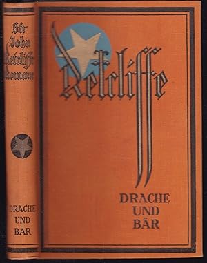 Image du vendeur pour Drache und Br (= Sir John Retcliff's Historische Romane. Bearbeitet und herausgegeben von Barthel-Winkler, Band 33) mis en vente par Graphem. Kunst- und Buchantiquariat