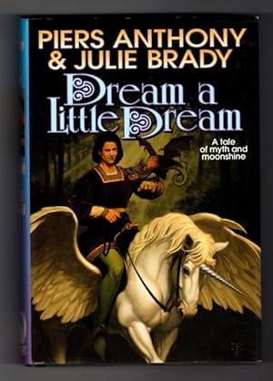 Imagen del vendedor de Dream a Little Dream by Piers Anthony (First Edition) a la venta por Heartwood Books and Art