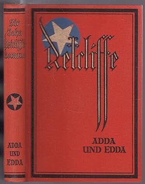 Imagen del vendedor de Adda und Edda. Der Roman einer Seelenwanderung (= Sir John Retcliff's Historische Romane. Bearbeitet und herausgegeben von Barthel-Winkler, Band 11) a la venta por Graphem. Kunst- und Buchantiquariat