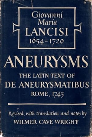 Bild des Verkufers fr ANEURYSMS: The Latin Text of De Aneurysmatibus Rome 1745 zum Verkauf von By The Way Books