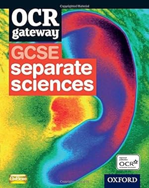 Seller image for OCR Gateway GCSE Separate Sciences Student Book for sale by WeBuyBooks