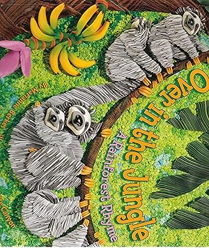 Seller image for Over in the Jungle: A Rainforest Rhyme for sale by Cher Bibler