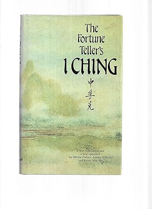 Bild des Verkufers fr THE FORTUNE TELLER'S I CHING: A New Translation And A New Approach zum Verkauf von Chris Fessler, Bookseller