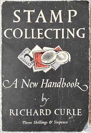 Image du vendeur pour Stamp Collecting - A New Handbook mis en vente par Cracabond Books