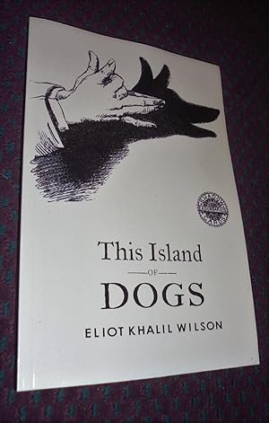 Seller image for This Island of Dogs for sale by Pensees Bookshop