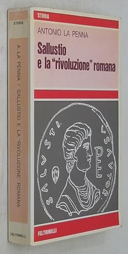 Seller image for Sallustio e la Rivoluzione Romana (I Fatti e le Idee: Saggi e Biografie 181) for sale by Powell's Bookstores Chicago, ABAA