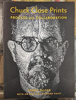 Bild des Verkufers fr Chuck Close Prints: Process and Collaboration zum Verkauf von Moe's Books
