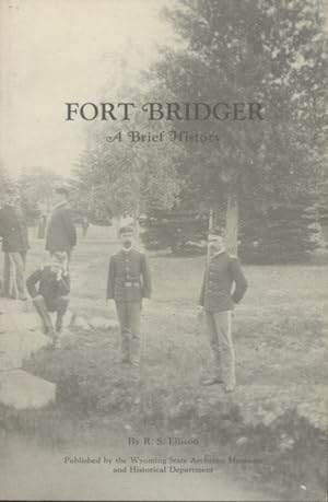 Seller image for Fort Bridger : a brief history for sale by CorgiPack