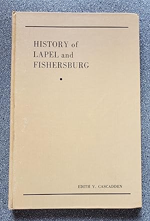 Imagen del vendedor de History of Lapel and Fisherburg (Indiana) a la venta por Books on the Square