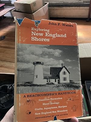 Bild des Verkufers fr Exploring New England Shores: A Beachcomber's Handbook zum Verkauf von A.C. Daniel's Collectable Books