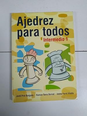 Seller image for Ajedrez para todos. Intermedio 1 for sale by Libros Ambig
