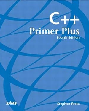 Imagen del vendedor de C++ Primer Plus (4th Edition) a la venta por Reliant Bookstore