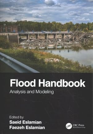 Seller image for Flood Handbook : Analysis and Modeling for sale by GreatBookPricesUK