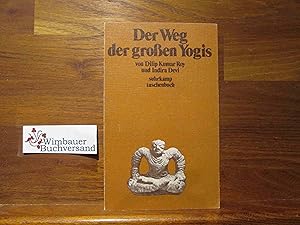 Immagine del venditore per Der Weg der grossen Yogis. von Dilip Kumar Roy u. Indira Devi. [Einzig berecht. bertr. aus d. Engl. von Liselotte Julius] / Suhrkamp-Taschenbcher ; 409 venduto da Antiquariat im Kaiserviertel | Wimbauer Buchversand