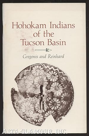 Seller image for HOHOKAN INDIANS OF THE TUCSON BASIN for sale by Alta-Glamour Inc.