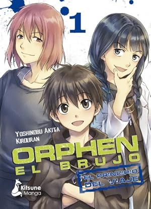 Bild des Verkufers fr Orphen el brujo 1/ Sorcerous Stabber Orphen 1 : El Principio Del Viaje/ The Youthful Journey -Language: spanish zum Verkauf von GreatBookPrices