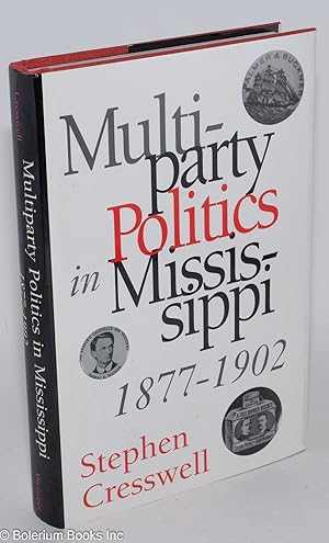 Multiparty Politics in Mississippi, 1877-1902