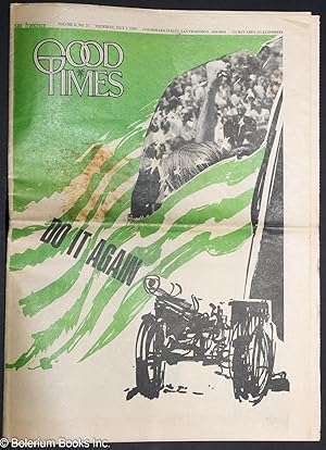 Seller image for Good Times: universal life/ bulletin of the Church of the Times; vol. 2, #25, July 3, 1969: Do It Again for sale by Bolerium Books Inc.