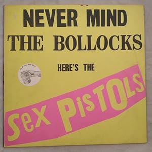 Imagen del vendedor de Never Mind the Bollocks, Here's The Sex Pistols [Vinyl, 12" LP, NR: 25 098 XOT]. Heavy Duty. a la venta por KULTur-Antiquariat
