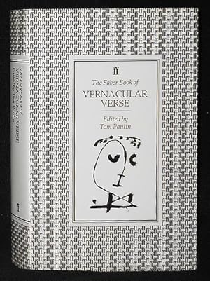 The Faber Book of Vernacular Verse; Edited by Tom Paulin