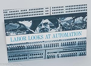 Imagen del vendedor de Labor looks at automation a la venta por Bolerium Books Inc.