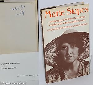 Marie Stopes; a preliminary checklist of her writings together with some biographical notes