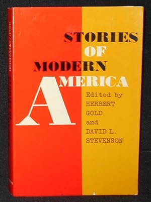 Seller image for Stories of Modern America; Edited by Herbert Gold and David L. Stevenson; alternate Edition for sale by Classic Books and Ephemera, IOBA