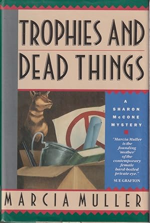 Seller image for Trophies and Dead Things for sale by Jonathan Grobe Books