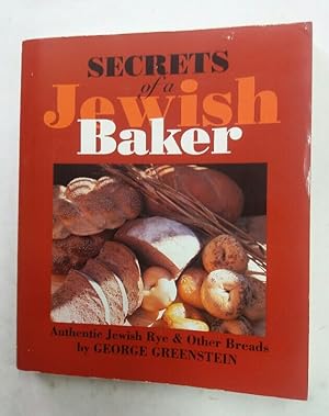 Bild des Verkufers fr Secrets of a Jewish Baker. Authentic Jewish Rye and Other Breads. zum Verkauf von Plurabelle Books Ltd