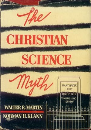 Seller image for The Christian Science Myth for sale by Paperback Recycler