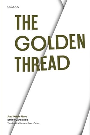 Immagine del venditore per The Golden Thread and other Plays venduto da AHA-BUCH GmbH