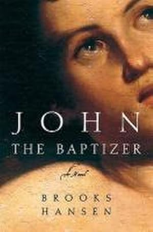 Seller image for John the Baptizer for sale by AHA-BUCH GmbH