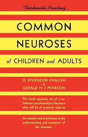 Seller image for Common Neuroses of Children and Adults for sale by AHA-BUCH GmbH