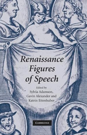 Seller image for Renaissance Figures of Speech for sale by AHA-BUCH GmbH