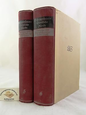 Bild des Verkufers fr Smtliche Werke. SIEBEN (7) Bnde. Nach der ersten, von Julius Frauenstdt besorgten Gesamtausgabe NEU bearbeitet und (mit einem Vorwort versehen) herausgegeben von Arthur Hbscher. -HIER: BAND 5 und Band 6. Parerga und Paralipomena. Erster und Zweiter Band. zum Verkauf von Chiemgauer Internet Antiquariat GbR