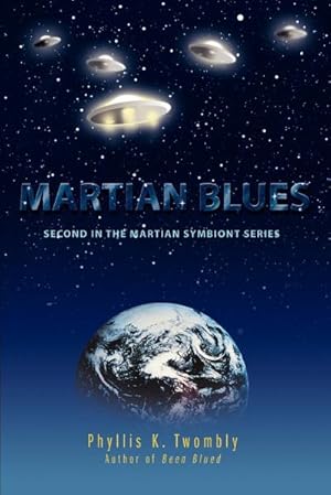 Seller image for Martian Blues : Second in the Martian Symbiont Series for sale by AHA-BUCH GmbH