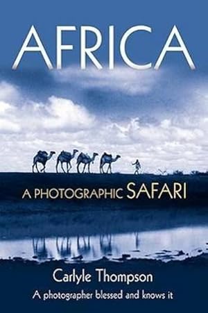 Seller image for Africa : A Photographic Safari for sale by AHA-BUCH GmbH