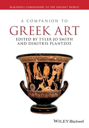 Bild des Verkufers fr A Companion to Greek Art 2 Volume Set : Blackwell Companions to the Ancient World zum Verkauf von AHA-BUCH GmbH