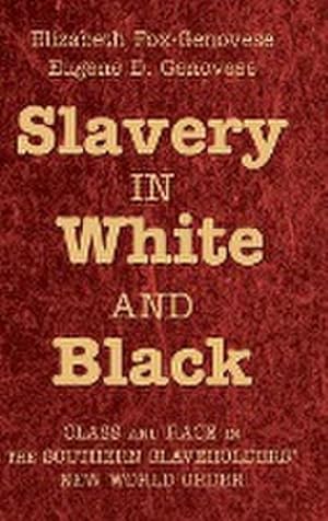 Bild des Verkufers fr Slavery in White and Black zum Verkauf von AHA-BUCH GmbH