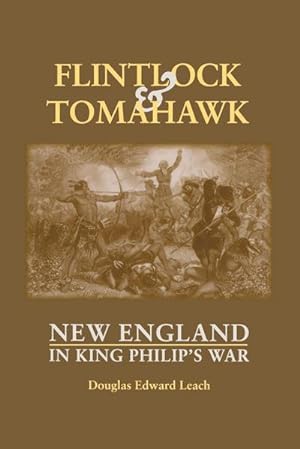 Seller image for Flintlock and Tomahawk : New England in King Philip's War for sale by AHA-BUCH GmbH