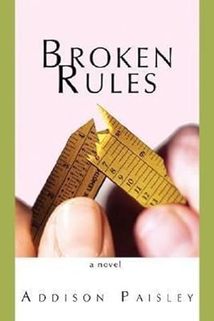 Seller image for Broken Rules for sale by AHA-BUCH GmbH