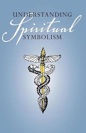 Seller image for Understanding Spiritual Symbolism for sale by AHA-BUCH GmbH