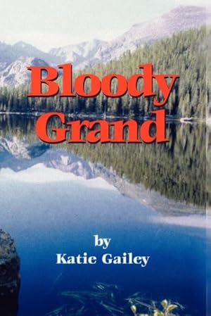 Seller image for Bloody Grand for sale by AHA-BUCH GmbH