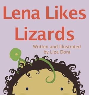 Seller image for Lena Likes Lizards for sale by AHA-BUCH GmbH