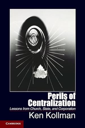 Seller image for Perils of Centralization for sale by AHA-BUCH GmbH