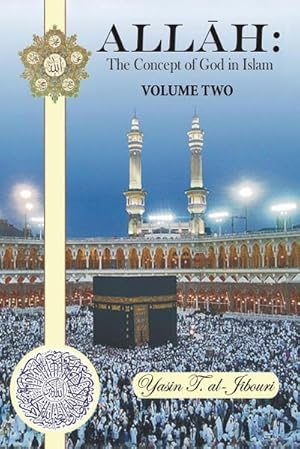 Seller image for Allah : The Concept of God in Islam: Volume Two for sale by AHA-BUCH GmbH