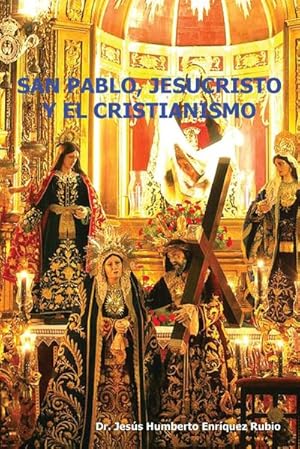 Immagine del venditore per San Pablo, Jesucristo y El Cristianismo venduto da AHA-BUCH GmbH