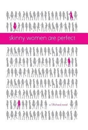 Bild des Verkufers fr Skinny Women Are Perfect zum Verkauf von AHA-BUCH GmbH