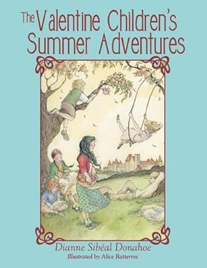 Seller image for The Valentine Children's Summer Adventures for sale by AHA-BUCH GmbH