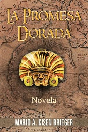 Seller image for La Promesa Dorada : Novela for sale by AHA-BUCH GmbH